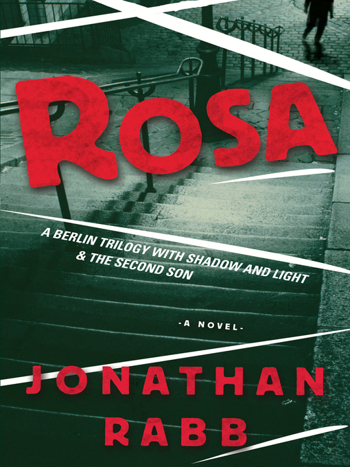 Title details for Rosa by Jonathan Rabb - Available